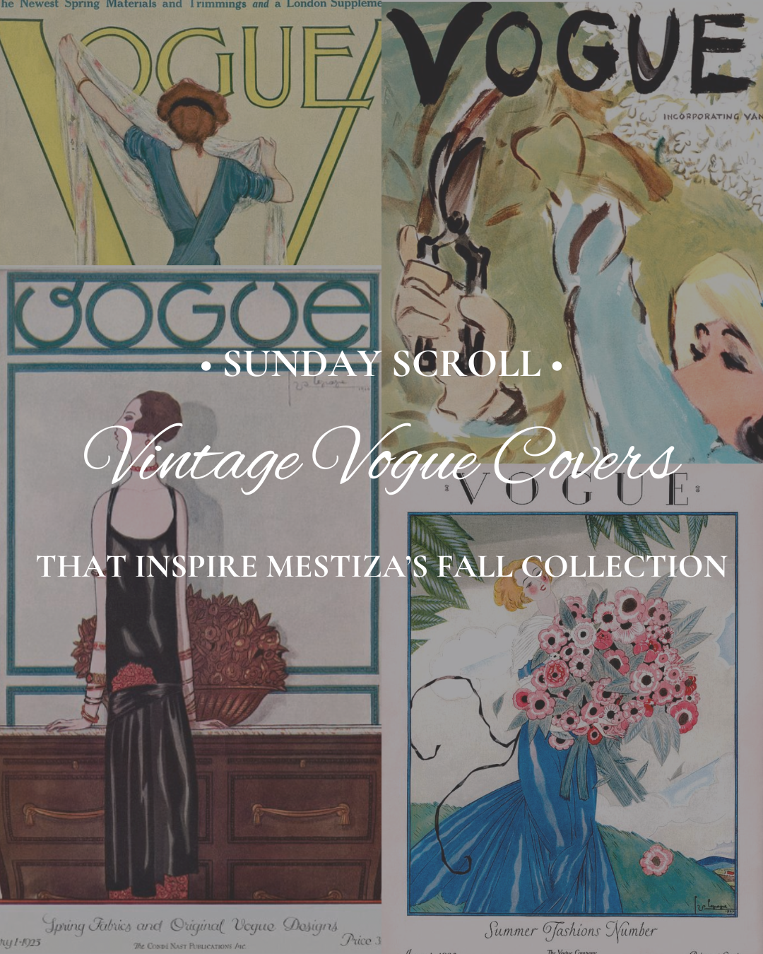 Sunday Scroll: Vintage Vogue Covers That Inspire Mestiza