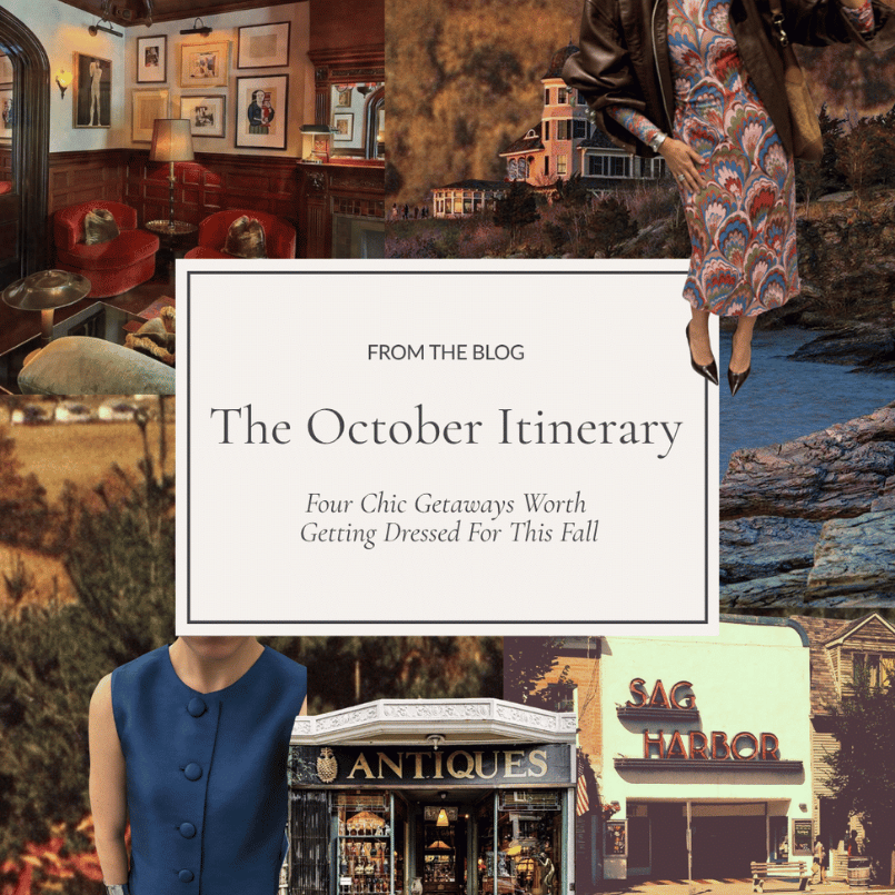 The October Calendar: Four Chic Getaways Worth Getting Dressed For